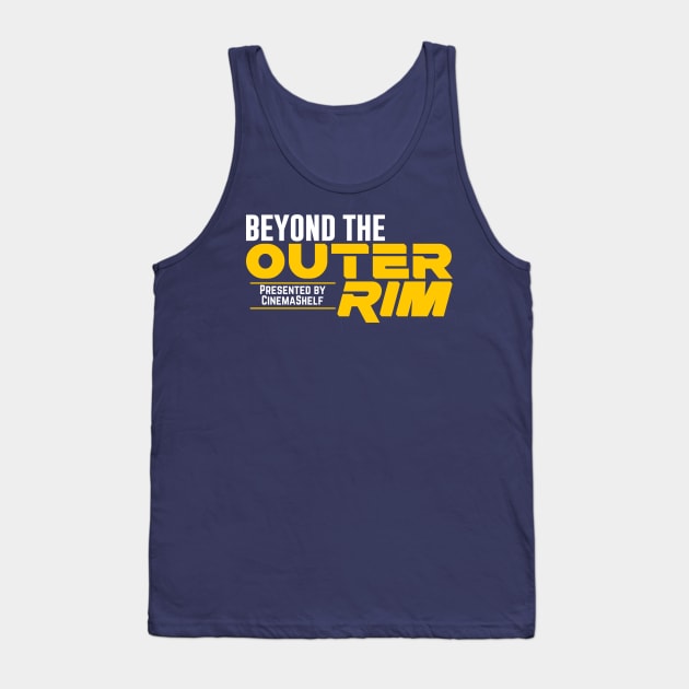 Beyond the Outer Rim Tank Top by CinemaShelf